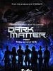 poster de Dark Matter