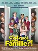 poster de C'est quoi cette famille?!