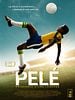 poster de Pelé - naissance d’une légende