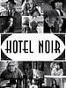 poster de Hotel Noir