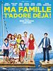 poster de Ma Famille T'Adore Déjà
