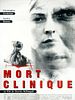poster de Mort clinique