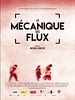 poster de La Mécanique des flux