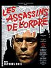 poster de Les Assassins de l'ordre