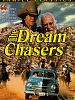 poster de The Dream Chasers
