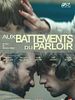 poster de Aux battements du parloir