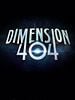 poster de Dimension 404