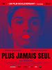 poster de Plus jamais seul