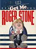 poster de Get Me Roger Stone