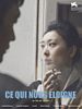 poster de Ce qui nous sépare