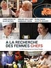 poster de À la recherche des femmes chefs
