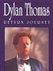 poster de Dylan Thomas: Return Journey