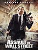 poster de Assaut sur Wall Street