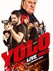 poster de Yolo You Only Live Once