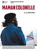 poster de Maman Colonelle