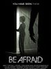 poster de Be Afraid
