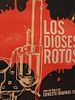 poster de Los Dioses Rotos