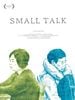 poster de Small Talk