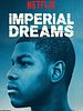 poster de Imperial Dreams