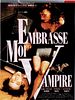 poster de Embrasse-moi vampire