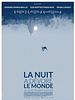 poster de La Nuit a dévoré le monde