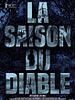 poster de La Saison du diable