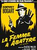 poster de La Femme à abattre