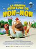 poster de La Grande aventure de Non-Non