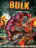 poster de Bulk l'invincible