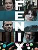 poster de Fenix