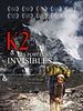 poster de K2 et les porteurs invisibles
