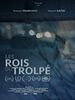 poster de Les Rois Du Trolpé