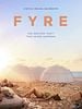 poster de FYRE : le meilleur festival qui n'a jamais eu lieu