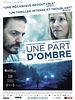 poster de Une part d'ombre
