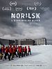 poster de Norilsk, l'étreinte de glace