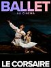 poster de Le Corsaire (Bolchoï)