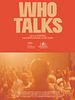 poster de Who talks