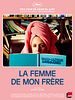 poster de La Femme De Mon Frère