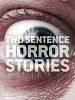 poster de Two Sentence Horror Stories