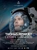 poster de Thomas Pesquet - L'étoffe d'un héros