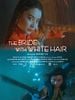 poster de The Bride With White Hair