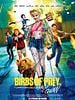 poster de Birds of Prey et la fantabuleuse histoire de Harley Quinn