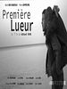 poster de Première lueur