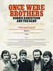poster de Once Were Brothers: Robbie Robertson and The Band