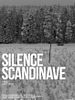 poster de Silence scandinave