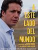 poster de A este lado del mundo