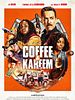 poster de Coffee & Kareem