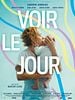 poster de Voir le jour