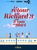 poster de Le Retour de Richard 3 par le train de 9H24