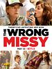 poster de The Wrong Missy